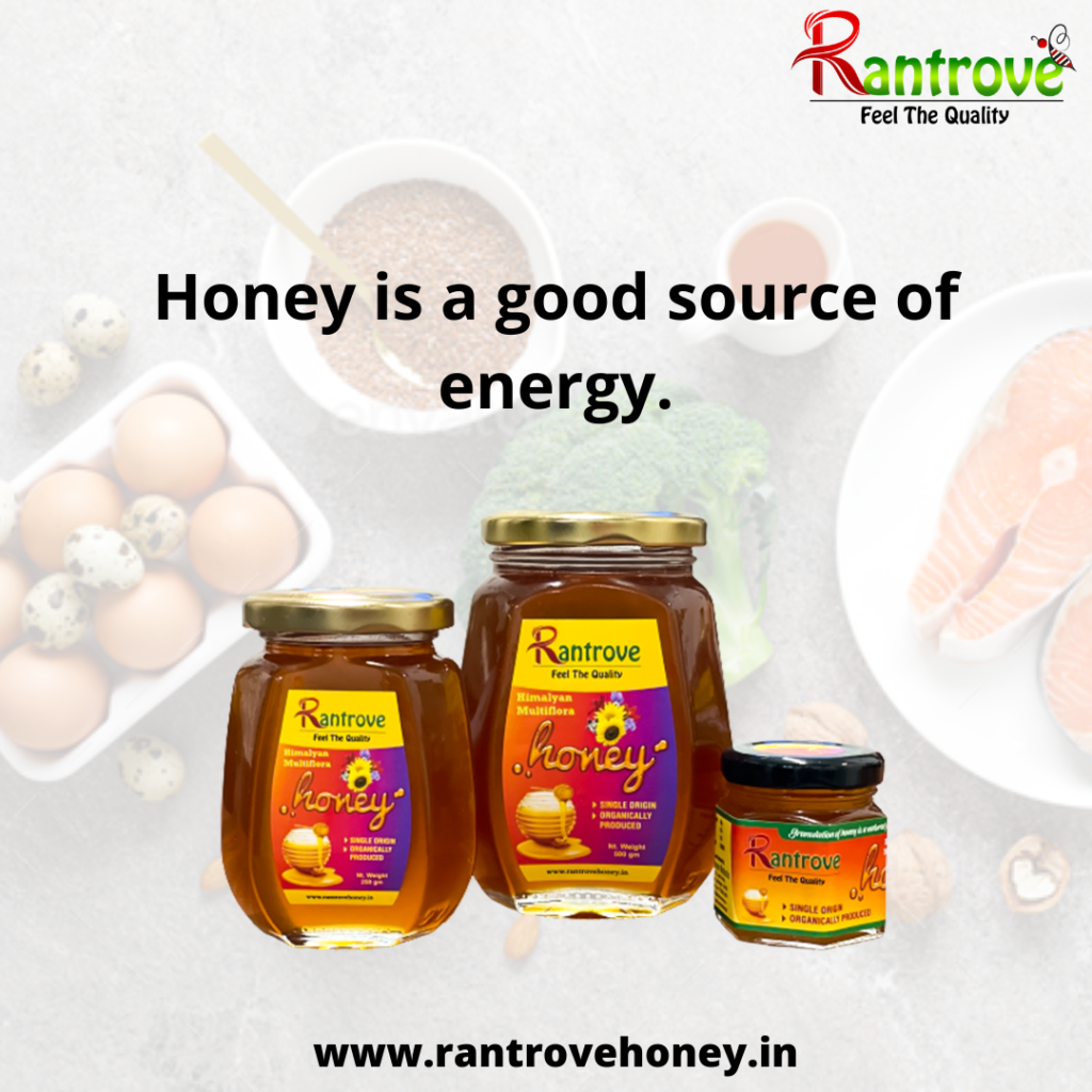 Why honey is a good source of energy?